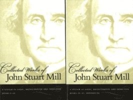 bokomslag Collected Works of John Stuart Mill, Volume 7 & 8