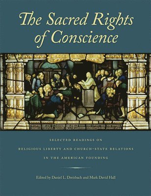 Sacred Rights of Conscience