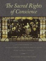 bokomslag Sacred Rights of Conscience