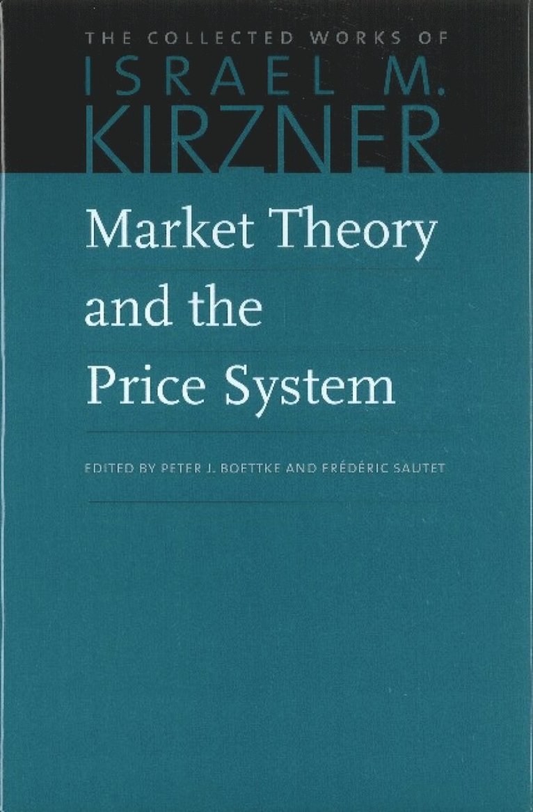 Market Theory & the Price System 1