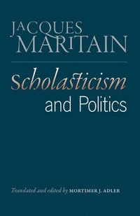 bokomslag Scholasticism & Politics