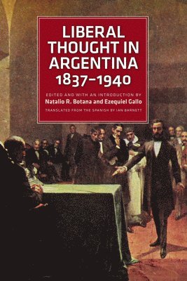 bokomslag Liberal Thought in Argentina, 18371940