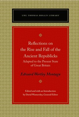 Reflections on the Rise and Fall of the Ancient Republics 1