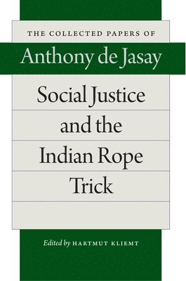 bokomslag Social Justice & the Indian Rope Trick