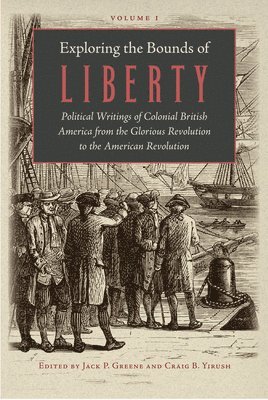 Exploring the Bounds of Liberty (3 vols) 1