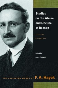 bokomslag Studies on the Abuse & Decline of Reason