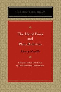 bokomslag The Isle of Pines and Plato Redivivus