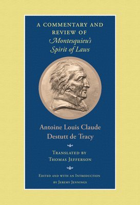 A Commentary and Review of Montesquieu's Spirit of Laws 1