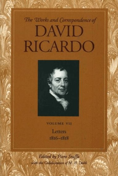 David Ricardo, Piero Sraffa - Works & Correspondence of David Ricardo, Volume 07, Häftad