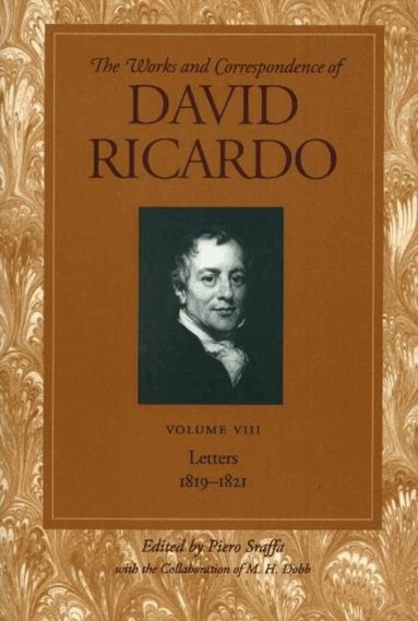 David Ricardo, Piero Sraffa - Works & Correspondence of David Ricardo, Volume 08, Häftad