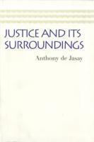 Justice & its Surroundings 1