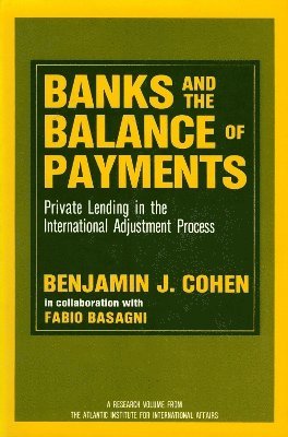 Banks and the Balance of Payments 1