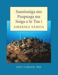 bokomslag Sauniuniga mo Puapuaga ma Suiga o le Tau i Amerika Samoa