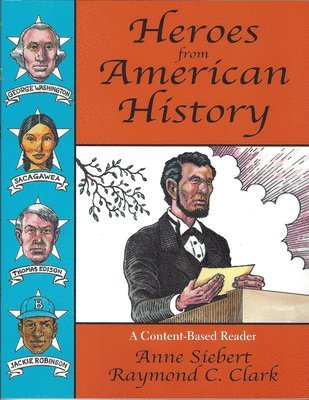Raymond C Clark - Heroes from American History, Häftad