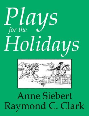 Plays for the Holidays
