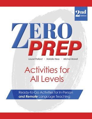 Laurel Pollard, Michal Marell, Natalie Hess - Zero Prep Activities for All Levels, Häftad