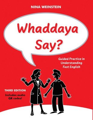 bokomslag Whaddaya Say?