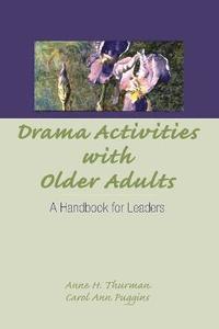 bokomslag Drama Activities With Older Adults