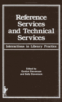 Reference Services and Technical Services 1