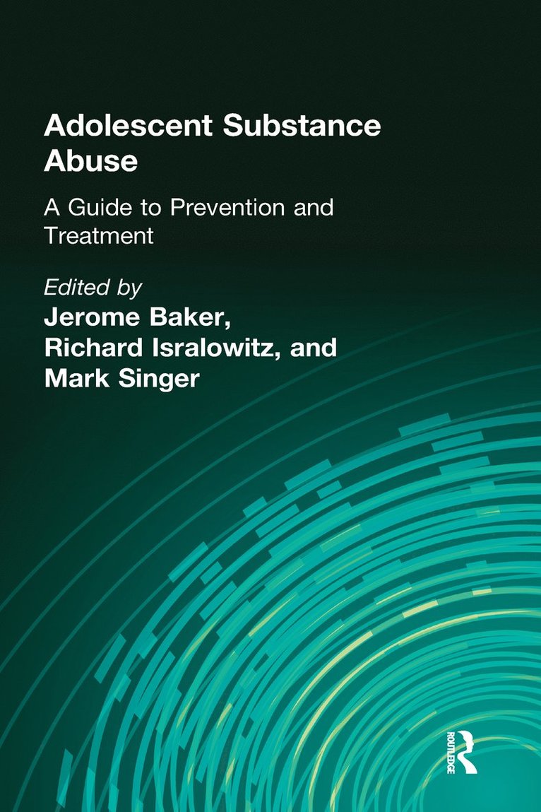 Adolescent Substance Abuse 1