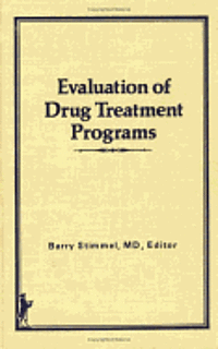 bokomslag Evaluation of Drug Treatment Programs