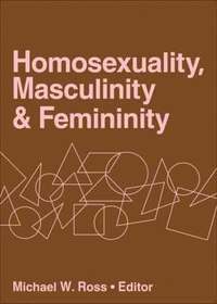 bokomslag Homosexuality, Masculinity, and Femininity
