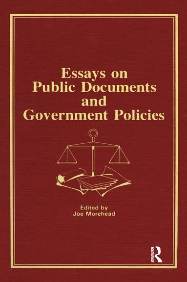 bokomslag Essays on Public Documents and Government Policies