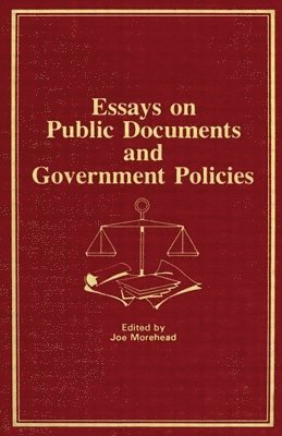 Essays on Public Documents and Government Policies 1