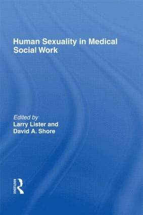 bokomslag Human Sexuality in Medical Social Work