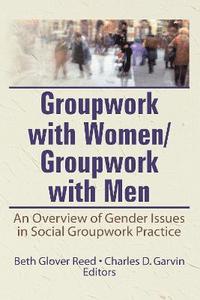 bokomslag Groupwork With Women/Groupwork With Men