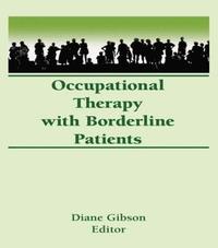bokomslag Occupational Therapy With Borderline Patients