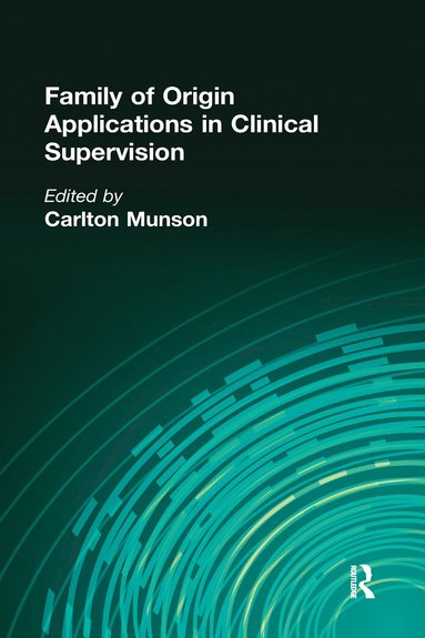 bokomslag Family of Origin Applications in Clinical Supervision