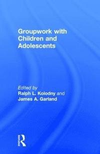 bokomslag Groupwork With Children and Adolescents