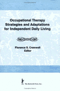 bokomslag Occupational Therapy Strategies and Adaptations for Independent Daily Living