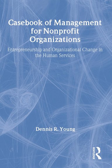 bokomslag Casebook Management For Non-Profit Organizations: Enterpreneurship & Occup
