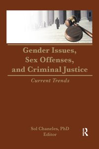 bokomslag Gender Issues, Sex Offenses, and Criminal Justice