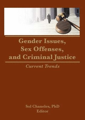 bokomslag Gender Issues, Sex Offenses, and Criminal Justice