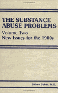 bokomslag The Substance Abuse Problems