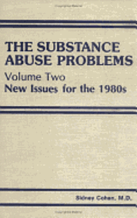 The Substance Abuse Problems 1