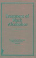 bokomslag Treatment of Black Alcoholics
