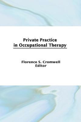 Private Practice in Occupational Therapy 1