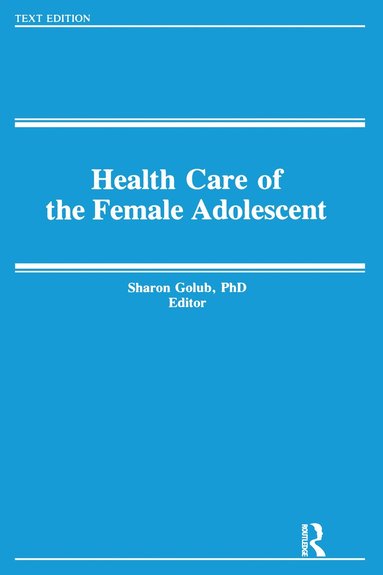 bokomslag Health and the Female Adolescent