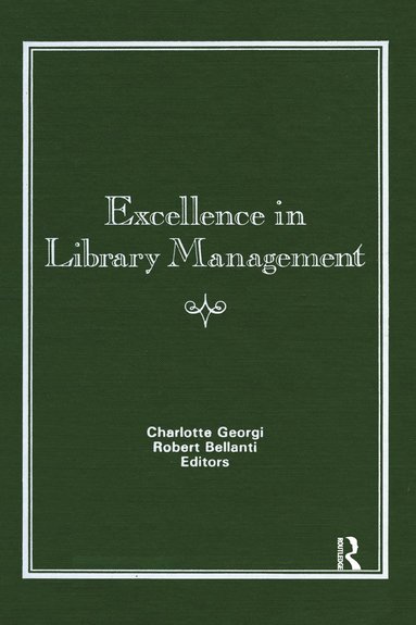 bokomslag Excellence in Library Management