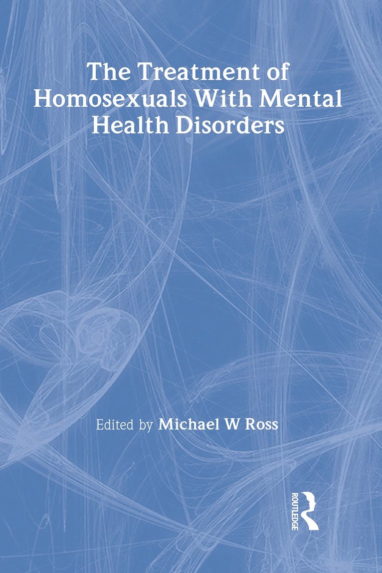 Treatment of Homosexuals With Mental Health Disorders