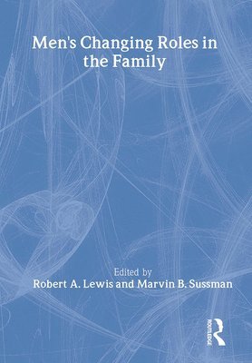Men's Changing Roles in the Family 1