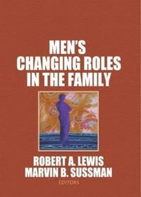 bokomslag Men's Changing Roles in the Family