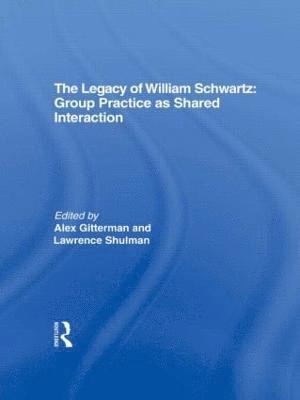 bokomslag The Legacy of William Schwartz