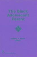 The Black Adolescent Parent 1
