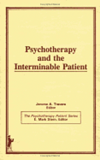 bokomslag Psychotherapy and the Interminable Patient