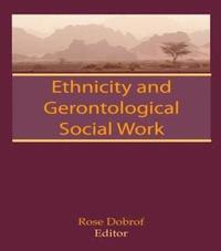 bokomslag Ethnicity and Gerontological Social Work